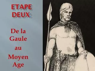 etape deux