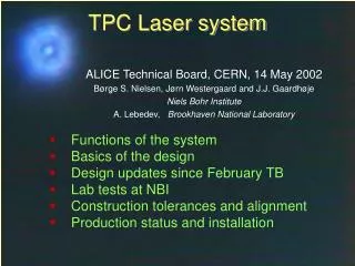 TPC Laser system