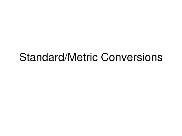 standard metric conversions