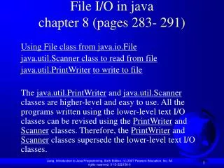 File I/O in java chapter 8 (pages 283- 291)