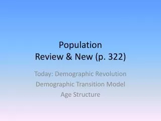 Population Review &amp; New (p. 322)