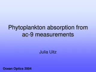 Phytoplankton absorption from ac-9 measurements