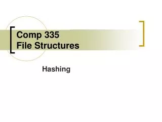 comp 335 file structures