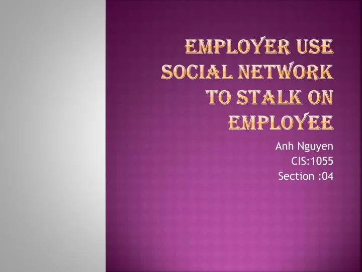 employer use social network to stalk on employee