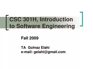 CSC 301H, Introduction to Software Engineering