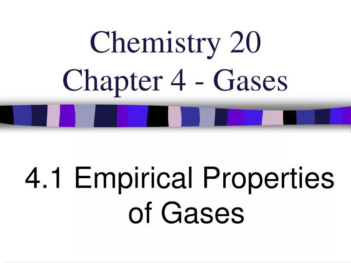 chemistry 20 chapter 4 gases