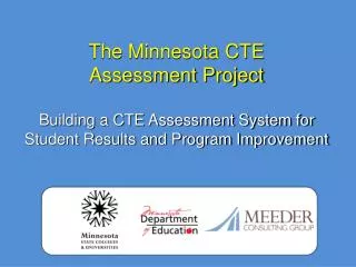 The Minnesota CTE