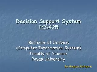 Decision Support System ICS425