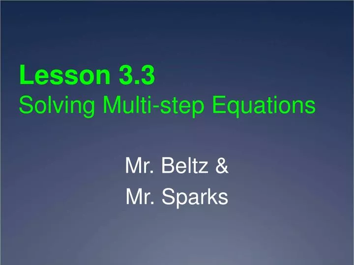 lesson 3 3 solving multi step equations
