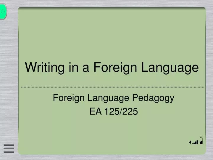 writing in a foreign language