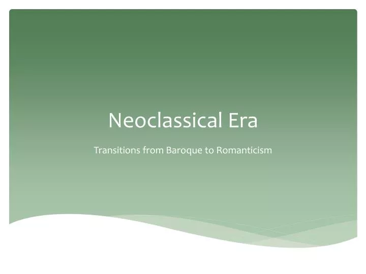 neoclassical era