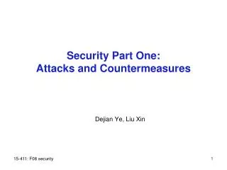Security Part One: Attacks and Countermeasures