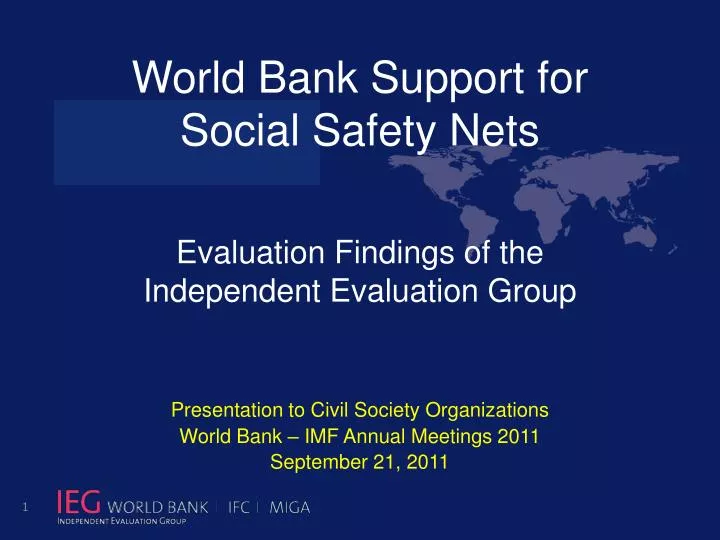 world bank support for social safety nets evaluation findings of the independent evaluation group