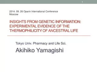 Tokyo Univ. Pharmacy and Life Sci. Akihiko Yamagishi