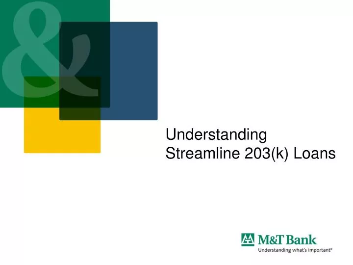 understanding streamline 203 k loans