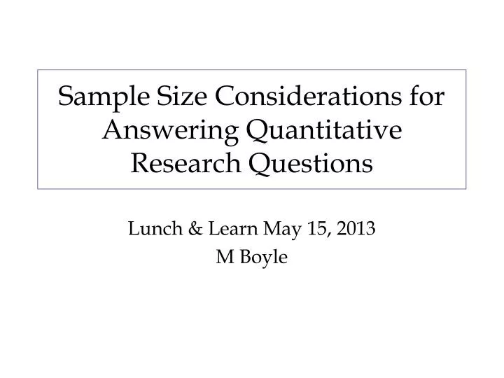 sample size considerations for answering quantitative research questions