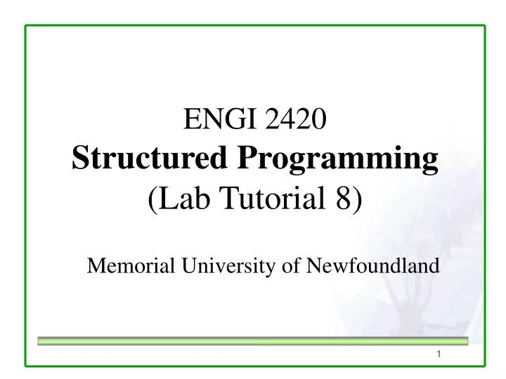 engi 2420 structured programming lab tutorial 8