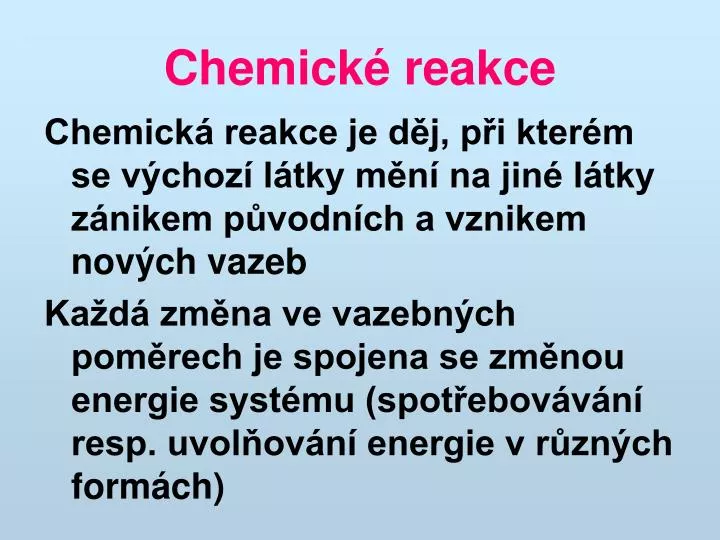 chemick reakce