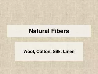 Natural Fibers