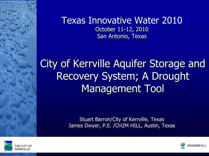 city of kerrville aquifer storage and recovery system a drought management tool