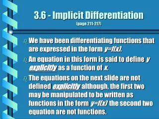 3.6 - Implicit Differentiation (page 211-217)