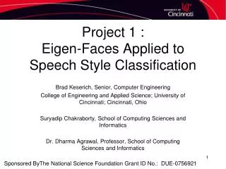 Project 1 : Eigen-Faces Applied to Speech Style Classification