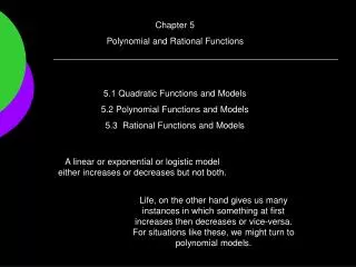 Chapter 5 Polynomial and Rational Functions