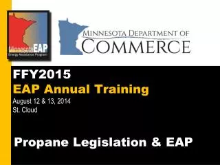 FFY2015 EAP Annual Training August 12 &amp; 13, 2014 St. Cloud