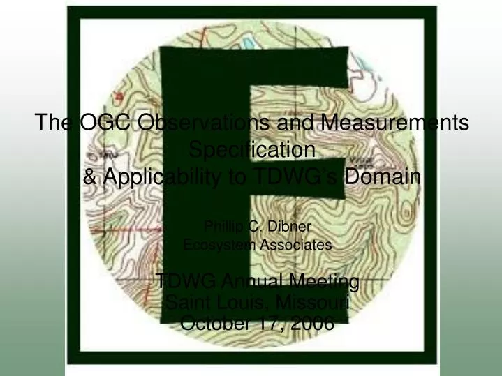 the ogc observations and measurements specification applicability to tdwg s domain