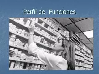 perfil de funciones