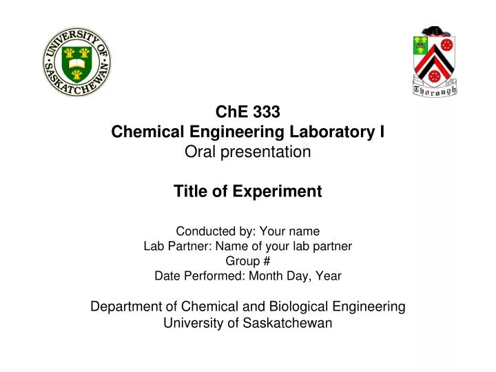 che 333 chemical engineering laboratory i oral presentation title of experiment