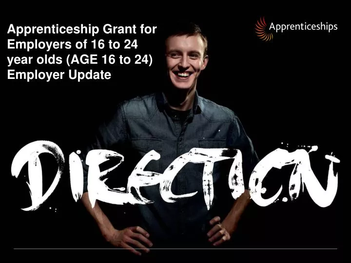 apprenticeship grant for employers of 16 to 24 year olds age 16 to 24 employer update