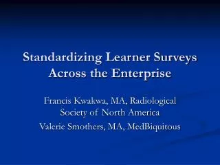 Standardizing Learner Surveys Across the Enterprise