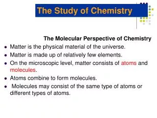 The Study of Chemistry
