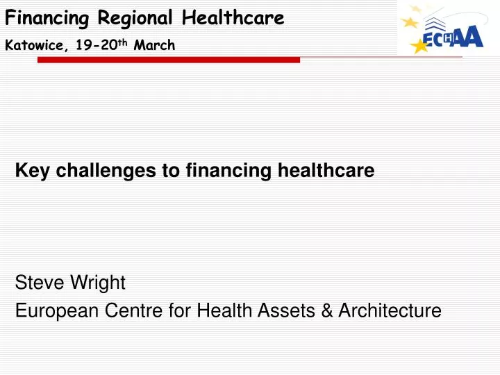 financing regional healthcare katowice 19 20 th march
