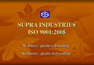 SUPRA INDUSTRIES ISO 9001:2008
