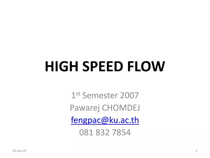 high speed flow