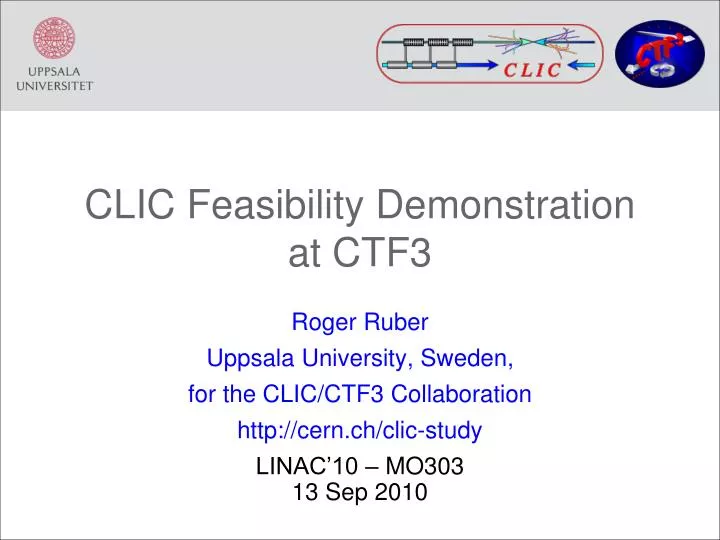 clic feasibility demonstration at ctf3