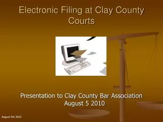 Electronic Filing at Clay County Courts