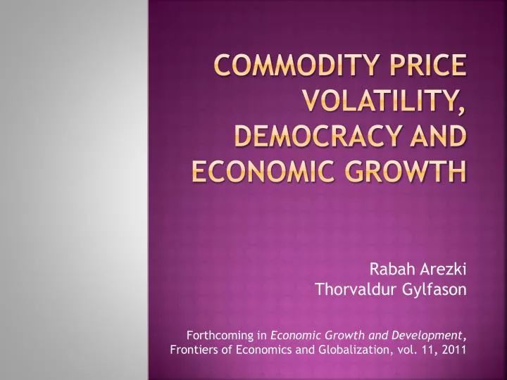 commodity price volatility democracy and economic growth
