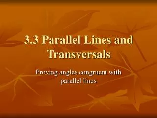3.3 Parallel Lines and Transversals