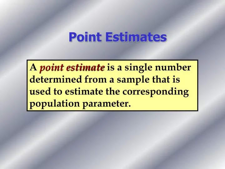 point estimates