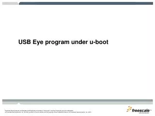 USB Eye program under u-boot