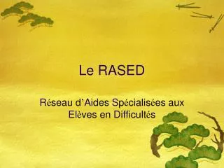 le rased
