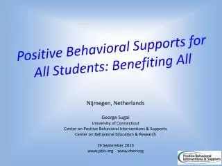 Positive Behavioral Supports for All Students: Benefiting All