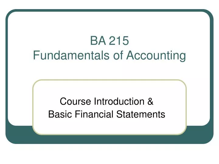 ba 215 fundamentals of accounting