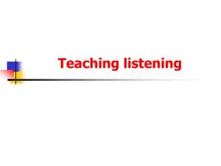 Teaching listening