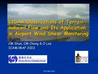 LIDAR Observations of Terrain-induced Flow and Its Application in Airport Wind Shear Monitoring