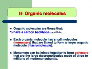 II- Organic molecules
