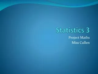 Statistics 3